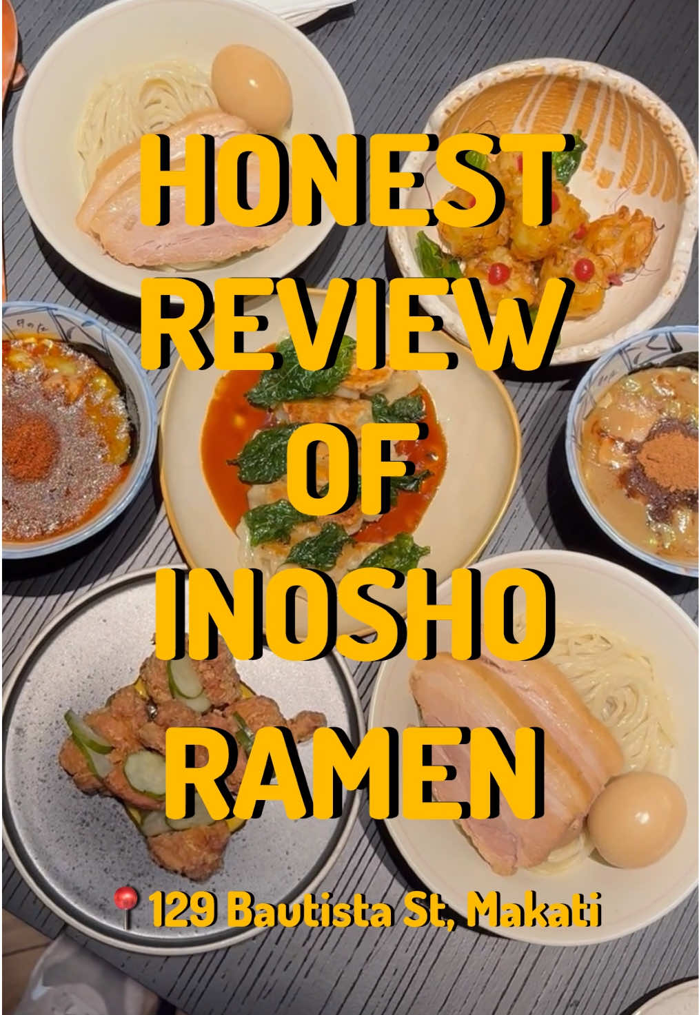 INOSHO Ramen food spread featuring multiple dishes
